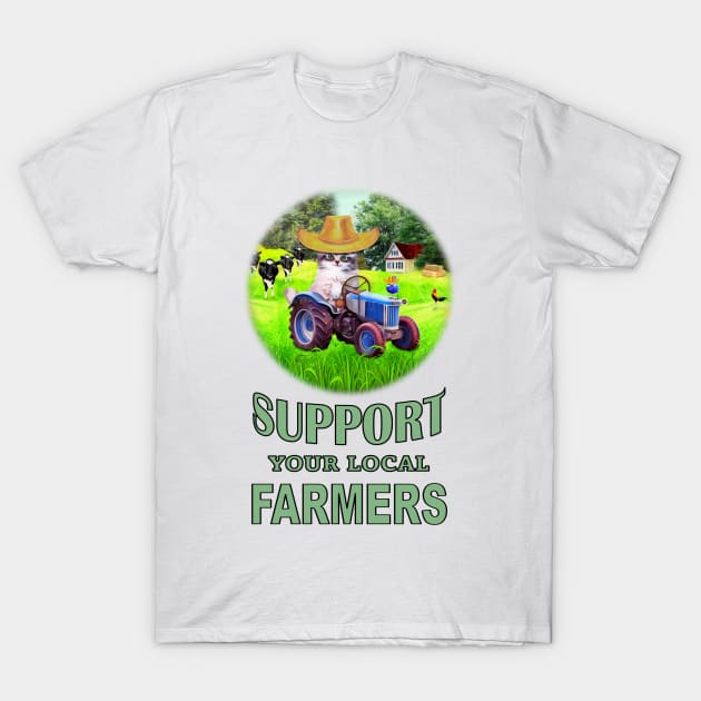 Support Your Local Farmer T-Shirt by KC Morcom aka KCM Gems n Bling aka KCM Inspirations